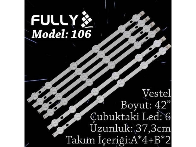 FULLY-SET-106 VESTEL 42 INC 4*A+2*B/C ADET (SET) TV LED BAR FULLY-SET-106 VESTEL 42 INC 4*A+2*B/C ADET (SET) TV LED BAR