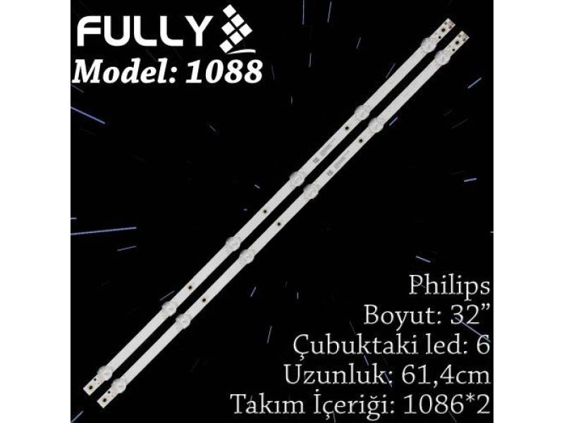 FULLY SET-1088 PHILIPS 32 INC 2 ADET (SET) TV LED BAR FULLY SET-1088 PHILIPS 32 INC 2 ADET (SET) TV LED BAR