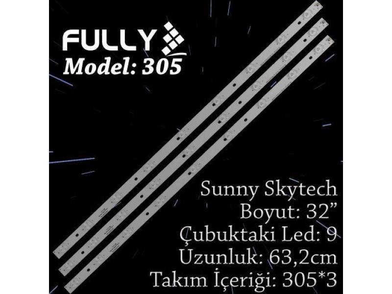 FULLY SET-305 SKYTECH/SUNNY 32 INC 3 ADET (SET) TV LED BAR FULLY SET-305 SKYTECH/SUNNY 32 INC 3 ADET (SET) TV LED BAR