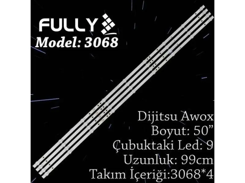 FULLY-SET-3068 DIJITSU,AWOX 50 INC 4 ADET (SET) TV LED BAR FULLY-SET-3068 DIJITSU,AWOX 50 INC 4 ADET (SET) TV LED BAR