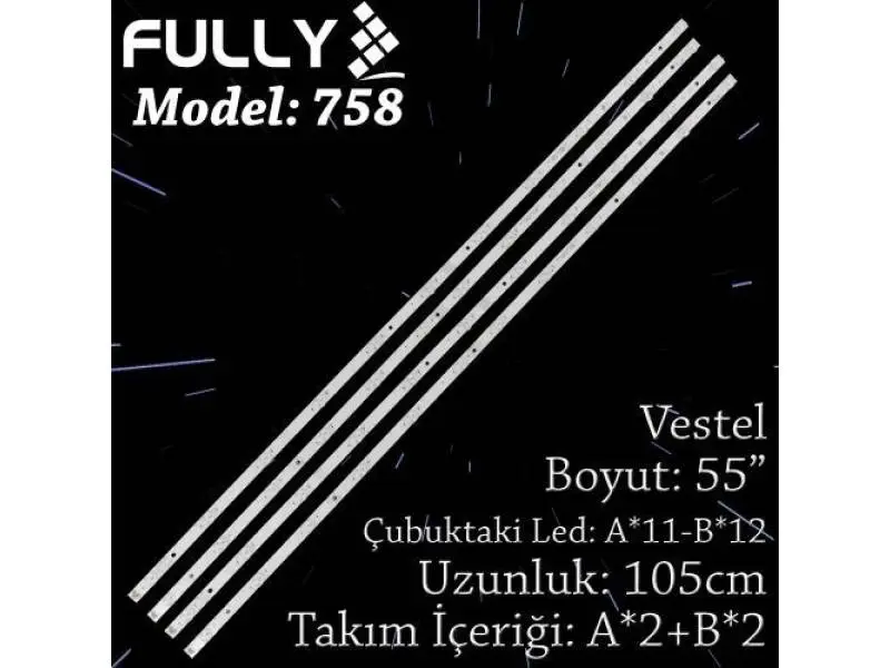 FULLY SET-758 VESTEL 55 INC 2A+2B ADET (SET) TV LED BAR FULLY SET-758 VESTEL 55 INC 2A+2B ADET (SET) TV LED BAR