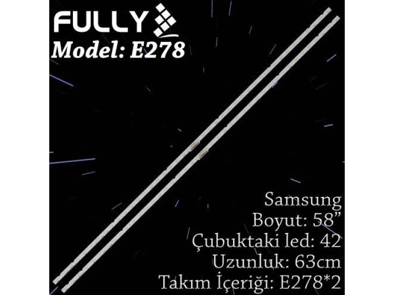 FULLY SET-ELED-278 SAMSUNG 58 INC 2 ADET (SET) TV LED BAR FULLY SET-ELED-278 SAMSUNG 58 INC 2 ADET (SET) TV LED BAR
