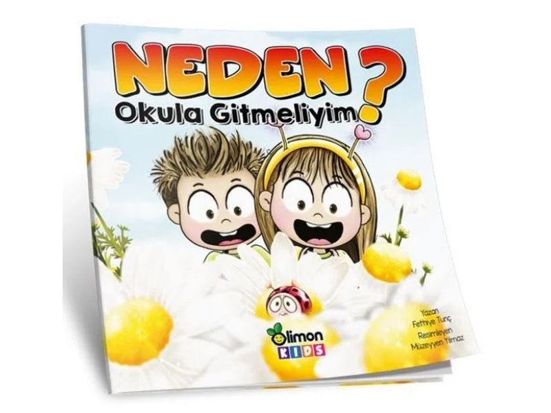 LİMONKİDS / NEDEN OKULA GİTMELİYİM? EĞİTİCİ KİTAP LİMONKİDS / NEDEN OKULA GİTMELİYİM? EĞİTİCİ KİTAP